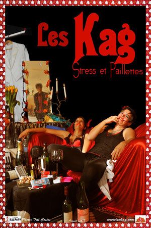 Affiche Stress et paillettes - Les Kag